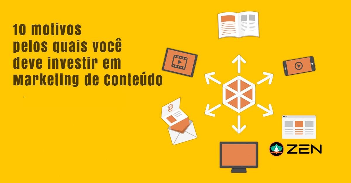 Marketing de Conteúdo: 10 motivos para investir na estratégia