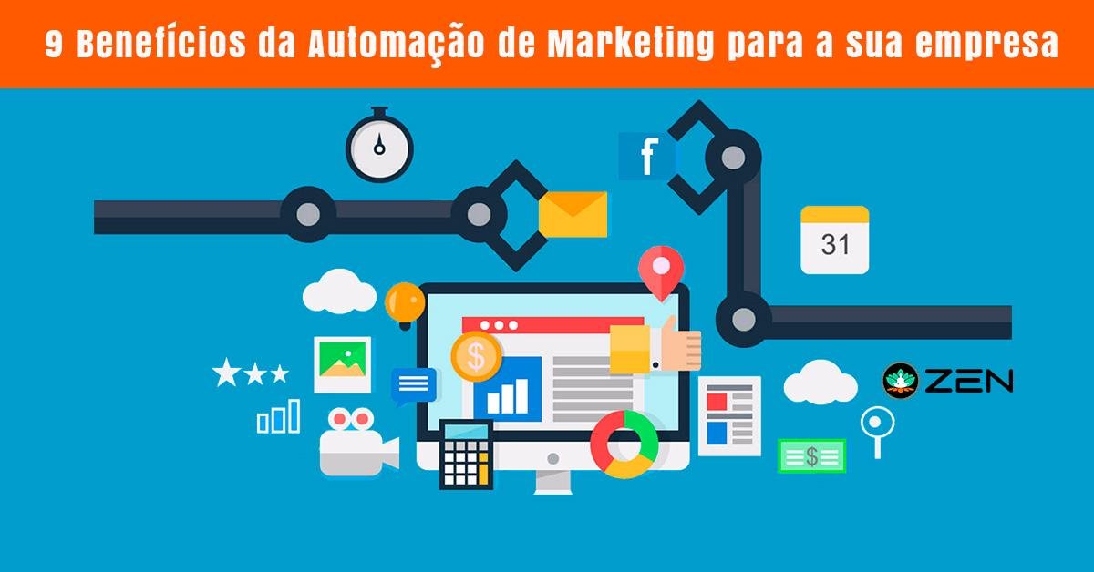 9 benefícios da automação de marketing para sua empresa